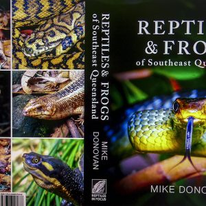 Reptiles and Frogs of Southeast Queensland Revised Edition -Free postage for a limited time.